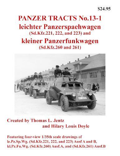 Thomas Jentz Hilary Do Panzer Tracts No.13-1: leichter Panzerspahwa (Tascabile)