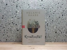 Kreativität : wie sie uns mutiger, glücklicher und stärker macht. In Beziehung s