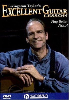 livingston Taylor's Excellent Guitar Lesson - DVD - Multiple Formats Color Ntsc