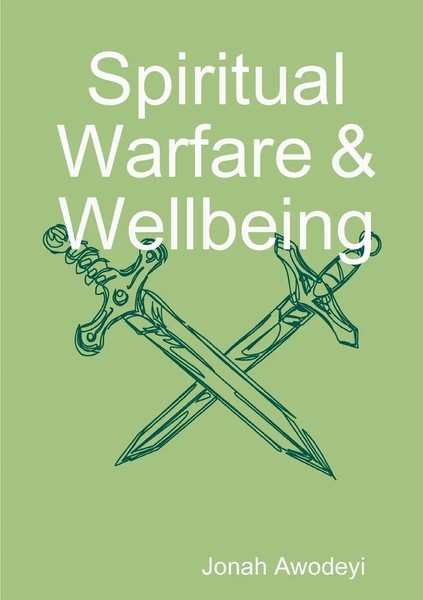 Spiritual Warfare & Wellbeing Jonah Awodeyi Taschenbuch Kartoniert / Broschiert-image