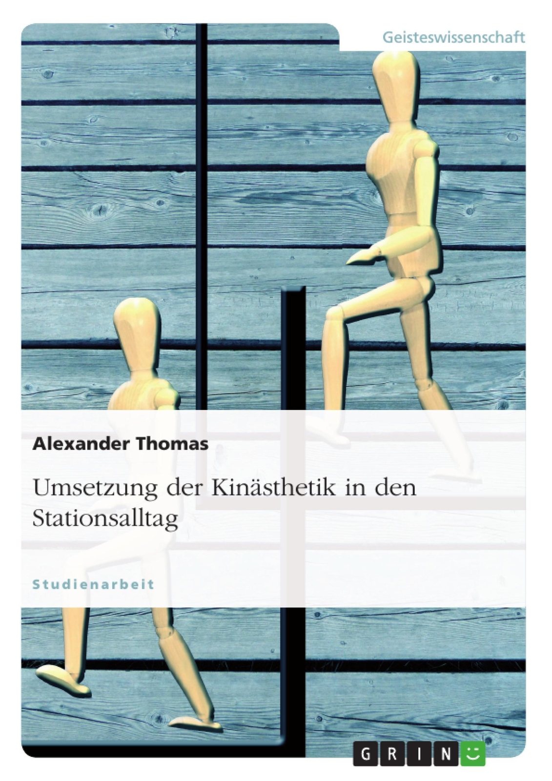 Thumbnail - Umsetzung Der Kinästhetik In Den Stationsalltag | Alexander Thomas |