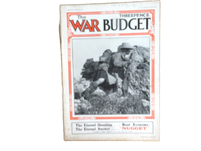 The War Budget Illustrated – June 29, 1916 – Forward; Ever Forward!