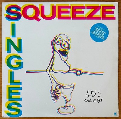 SQUEEZE - SINGLES 45 AND UNDER The Best Of GREATEST HITS LP EX 