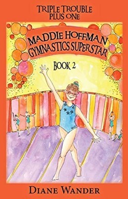Maddie Hoffman Gymnastics Superstar : Triple Trouble Pl - Trade Paperback NEW Di