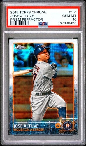 JOSE ALTUVE 2015 TOPPS CHROME PRISM REFRACTOR #151 PSA 10 GEM MT