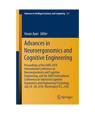 Advances in Neuroergonomics and Cognitive Engineering: Proceedings of the AHFE 2