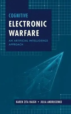 Cognitive Electronic Warfare: An Artificial Intelligence Approach | Buch | 2022