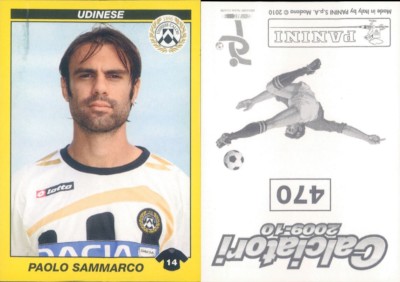 FIGURINE FOOTBALLERS PANINI 2009/10 - UDINESE, SAMMARCO - NO.470 - NEW WITH VELINA