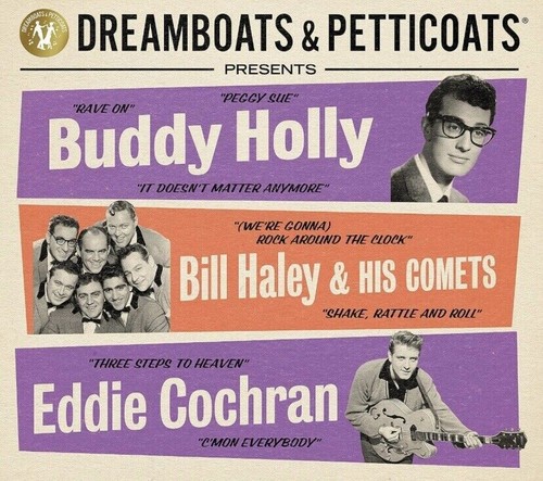 Dreamboats And Petticoats Buddy Holly Bill Haley Eddie Cochran NEW SEALED 3xCD - Picture 3 of 3