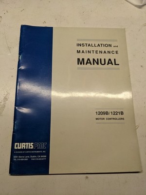 CURTIS PMC INSTALLATION MAINTENANCE MANUAL OPERATION 1209B 1221B CONTROLLER