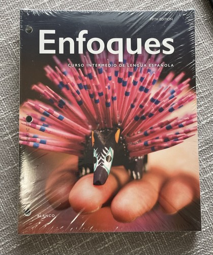 Enfoques: Curso Intermedio de Lengua Espanola - Fifth Edition (Looseleaf, 2019)
