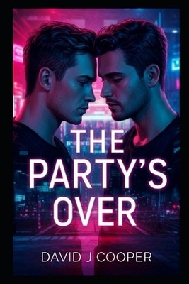 The Party's Over by David J. Cooper (English) Paperback Book