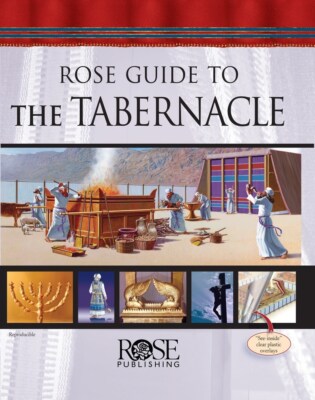 Rose Guide To The Tabernacle