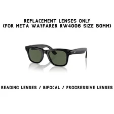 Ray-Ban Meta Wayfarer RW4006 Replacement Lens Reading/Bifocal/Progressive Lenses