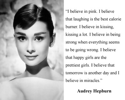 Audrey Hepburn Portrait Famous Quote 8 x 10 11 x 14 Photo Picture Photograph b