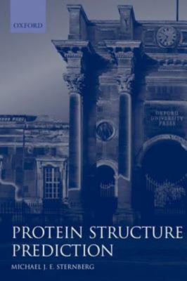 Protein Structure Prediction : A Practical Approach, Paperback by Sternberg, ...