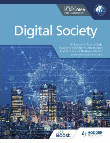 Digital Society for the IB Diploma by Eli Bomfim 9781398358416 NEW - Image 5