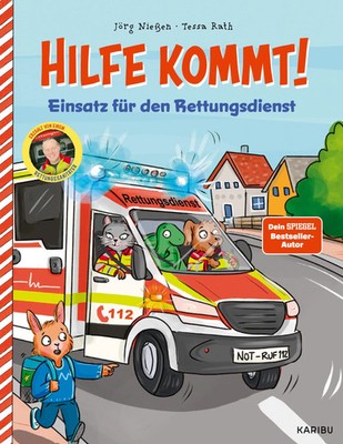 Hilfe kommt! - Einsatz für den Rettungsdienst | Jörg Nießen | Buch | 32 S.
