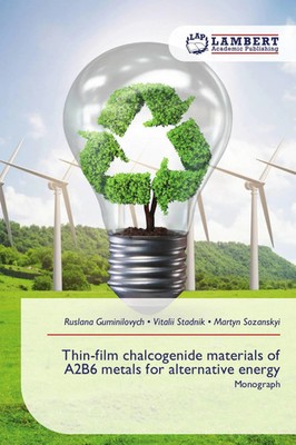 Ruslana Guminilovych (u. a.) | Thin-film chalcogenide materials of A2B6...