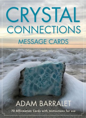 Crystal Connections Message Cards by Adam Barralet (English) Cards Book