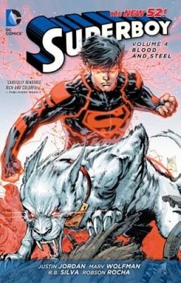 Superboy Vol. 4: Blood and Steel (The New 52) - Paperback - GOOD