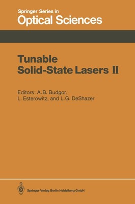 Tunable Solid-State Lasers II Aaron B. Budgor