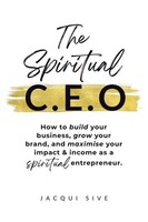 The Spiritual Ceo | Jacqui Sive | Taschenbuch | Englisch | 2023