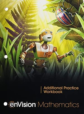 Envision Mathematics 2021 National Additional Practice - NEU Scott Foresman 20