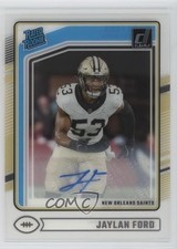 2024 Panini Clearly Donruss Rated Rookie Auto Jaylan Ford #92 Auto 3do
