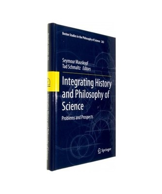 Integrating History and Philosophy of Science: Problems and Prospects: Problems 