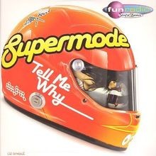 Tell Me Why von Supermode | CD | Zustand sehr gut