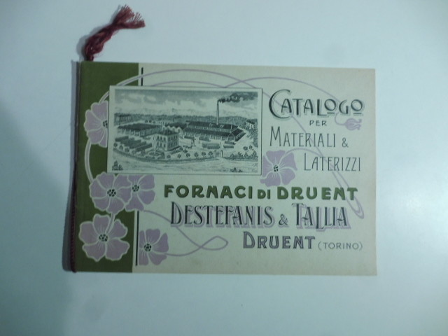 Fornaci di Druento Destefanis & Tallia. Catalogo per materiali & laterizi Fornaci di Druento Destefanis & Tallia. Catalogo per materiali & laterizi