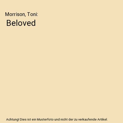Beloved, Morrison, Toni