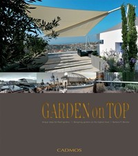 Garden on Top: Unique Ideas for Roof Gardens / Designing Gardens on the Highest