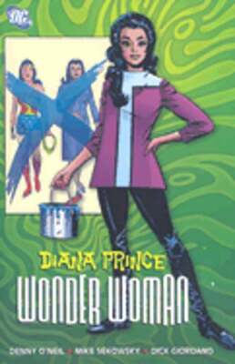Diana Prince: Wonder Woman: Volume 1 by Denny O'Neil: Used