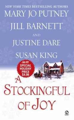 A Stockingful of Joy by Putney, Mary Jo; Barnett, Jill; Dare, Justine