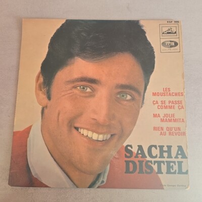   SACHA DISTEL    LES MOUSTACHES  MA JOLIE MAMMITA PASSE COME CA RIEN OU 45 EP