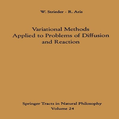 Variational Methods Applied to Problems of Diffusion and Reaction