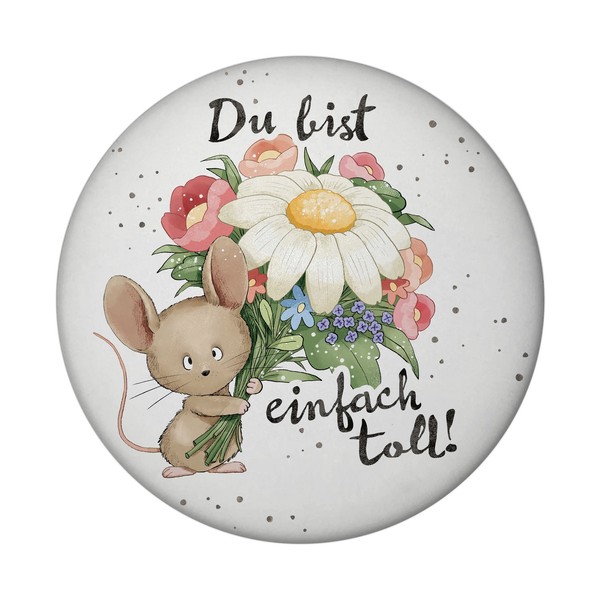 Maus Magnet Rund Rund Mit Spruch Du Bist Einfach Toll-image