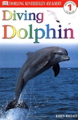 Diving Dolphin (DK READERS) - Wallace, Karen