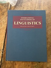 International Encyclopedia of Linguistics by ...