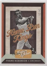 2019 Leather & Lumber Home Run Kings Holo Silver 24/25 Frank Robinson HOF fm0