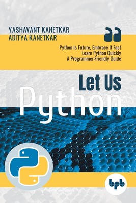 Let Us Python | Yashavant Kanetkar | Taschenbuch | Englisch | 2019