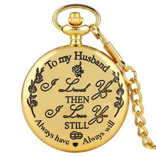To My Husband I Love You Black/Silver/Gold Pocket Watch Personalized Love Text