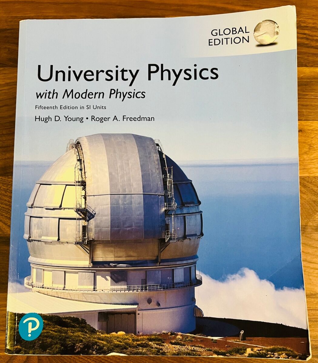 University Physics with Modern Physics in SI Units by Young University Physics with Modern Physics in SI Units by Young