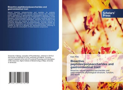 Kais Rtibi | Bioactive peptides/polysaccharides and gastrointestinal tract