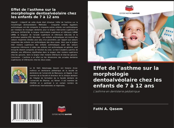 Fathi A. Qasem | Effet De L'asthme Sur La Morphologie DentoalvéOlaire Chez...-image
