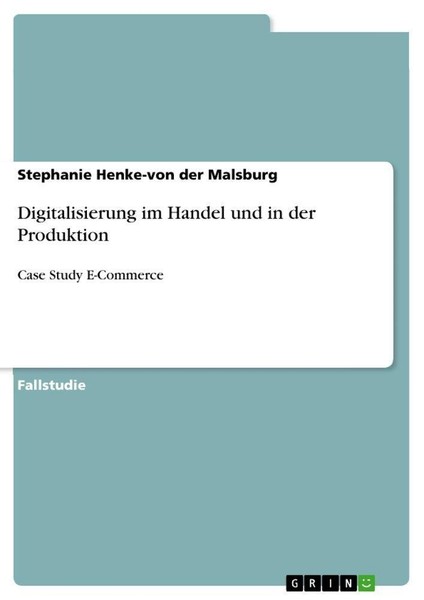 Digitalisierung Im Handel Und In Der Produktion Stephanie Henke-Von Der Malsburg-image