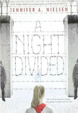 A Night Divided - Paperback By Jennifer A. Nielsen - GOOD