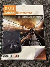 Adobe Illustrator 2022: The Professional Portfolio ISBN 9781946396754